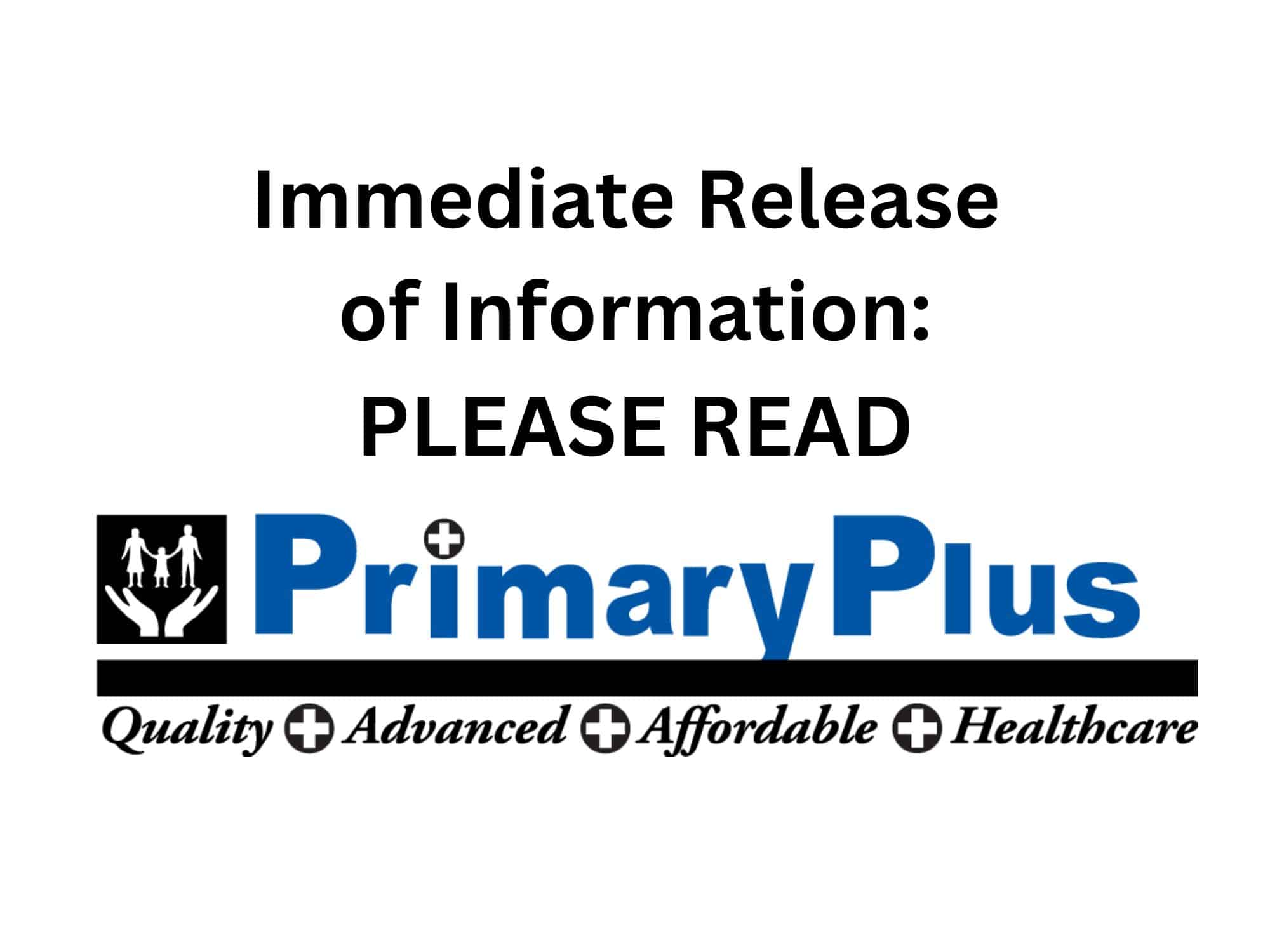 PrimaryPlus Cyber Security Incident Statement